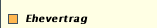 Ehevertrag